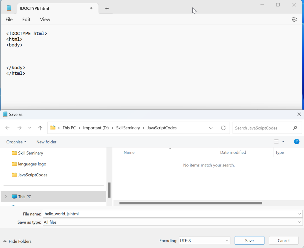 Run JavaScript just on a Web Browser: Step 1: First just open NotePad. Copy the following html code to that file and "Save As" with File name: hello_world_js.html and "Save as type:" All files.